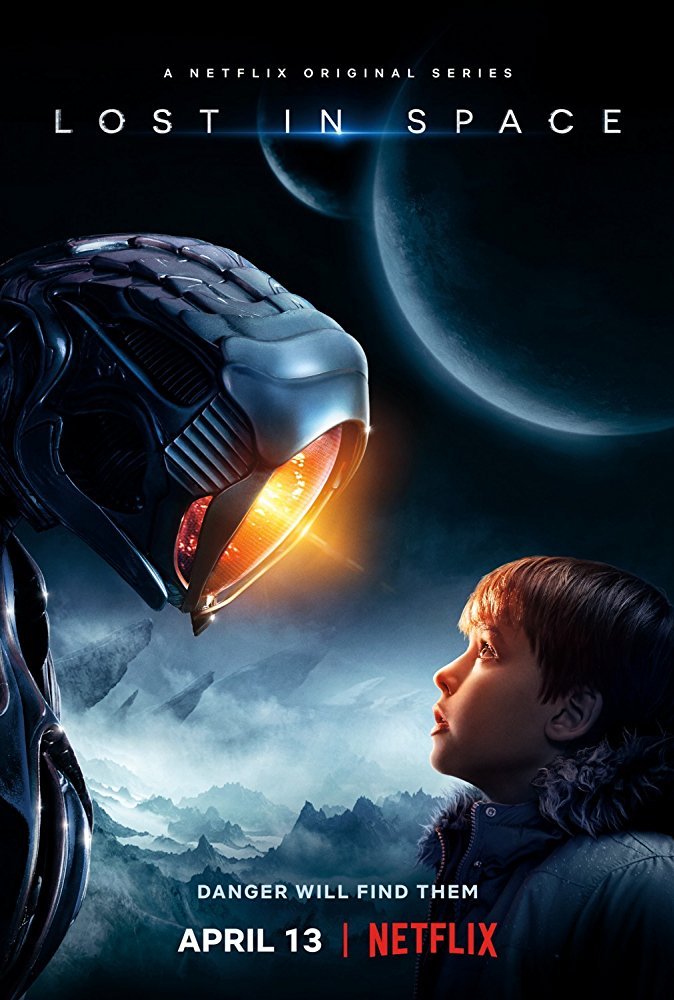 Miniblog – Netflix’s Lost in Space